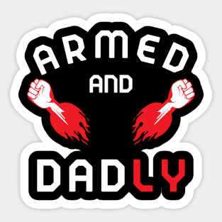 ARMED AND DADLY FUNNY FATHER MMA FIGHTER HOT BOXING HANDS Sticker